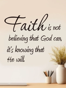 Close-up of Faith wall sticker with quote on office wall in minimalist home decor