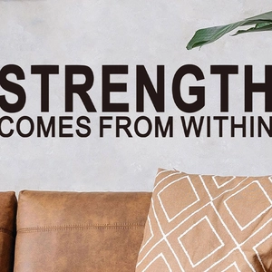 Strength Comes From Within Inspirational Quote Wall Sticker PVC Vinyl Lettering Decal For Home Office Living Room Black