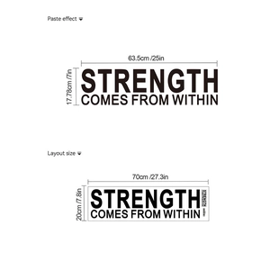 Strength Comes From Within wall sticker showing decal dimensions and layout