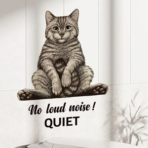 Cute grey tabby cat wall sticker with No loud noise QUIET text for home decor