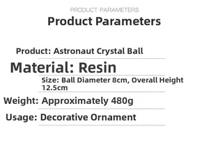 Detailed product parameters of resin astronaut crystal ball ornament with size dimensions