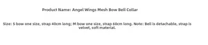 Size chart for angel wings mesh bow bell choker with velvet straps and removable bell