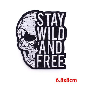 Skull embroidery patch with Stay Wild and Free text for DIY punk jackets 6.8x8cm