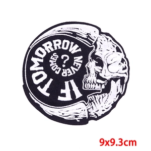 Punk style skull embroidery patch with If Tomorrow Never Comes text, size 9x9.3cm