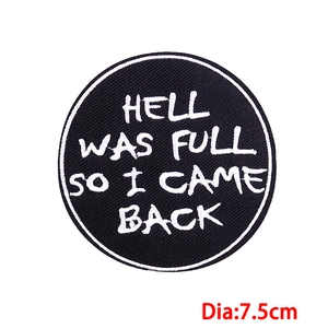 Round punk embroidery patch with Hell Was Full text on black background for DIY jackets