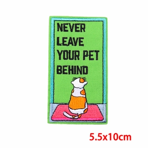 Patch ricamata con gatto e scritta Never Leave Your Pet Behind da 5.5x10cm