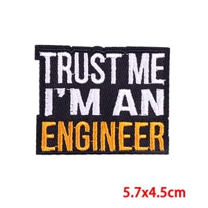 Trust Me I'm An Engineer embroidered patch with colorful lettering and black twill border