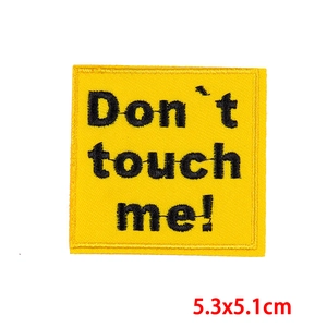 Square yellow 'Don't touch me!' embroidered warning patch for DIY clothes 5.3x5.1cm