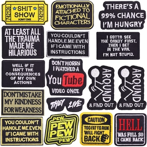 Funny Quote Embroidery Patches Iron On Sarcastic Slogan Embroidered Applique Badges For Clothing Backpack DIY Decoration