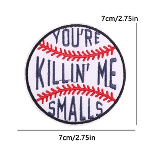 Embroidered baseball patch with 'You're Killin' Me Smalls' text and red stitching
