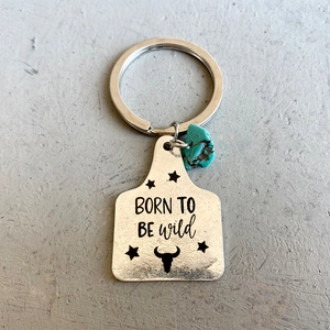 Detail of Western turquoise bull tag keychain with Born To Be Wild engraving