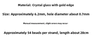Detailed specs for 6mm gold-edged crystal beads showing 0.7mm hole size and 54pcs per strand
