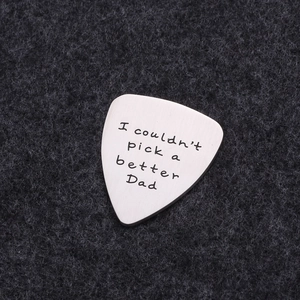 Engraved Titanium Steel Guitar Pick I Couldn't Pick A Better Dad Father's Day Gift For Men Music Lover Jewelry Pendant