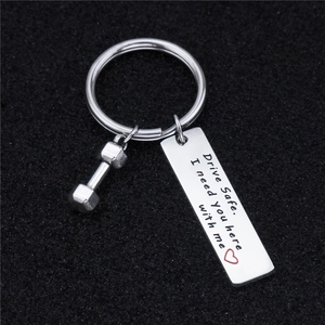 Titanium steel keychain with dumbbell charm and Drive Safe I Need You Here With Me plate