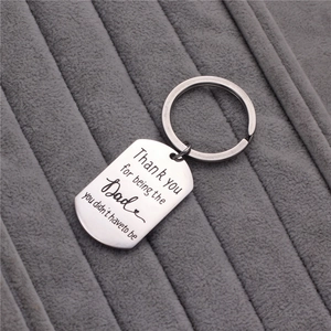 Engraved Stainless Steel Keychain Thank You For Being The Dad You Didn't Have To Be Dog Tag Pendant Father's Day Gift