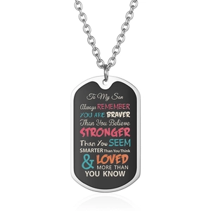 Black stainless steel dog tag necklace for son with engraved inspirational quotes