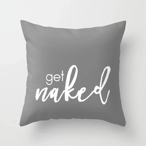 Minimalist square dark grey pillowcase with white get naked text for home sofa decor