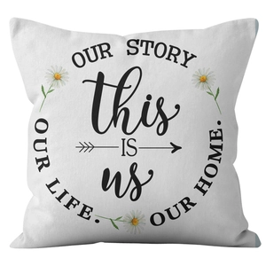 Modern white daisy throw pillow cover with Our Story and This Is Us sentimental typography