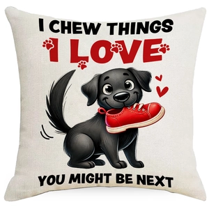 Close-up of linen dog throw pillow cover featuring I CHEW THINGS I LOVE YOU MIGHT BE NEXT quote