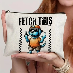 Canvas makeup bag featuring a cool dog graphic with FETCH THIS quote held by a model