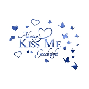 Blue Always Kiss Me Goodnight 3D acrylic mirror wall sticker with hearts and butterflies