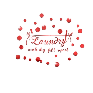 Detail of red acrylic 3D laundry mirror wall stickers with wash dry fold repeat text
