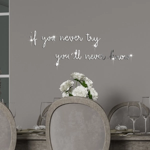 Silver acrylic mirror wall sticker with inspirational quote for home decor
