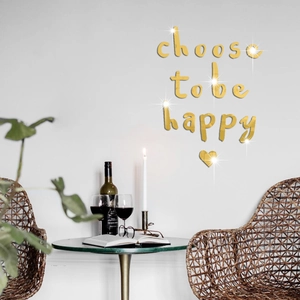 Stickers muraux en acrylique miroir doré avec texte Choose to Be Happy pour décor intérieur