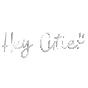 Detail showing Hey Cutie mirror acrylic wall sticker with silver reflective finish