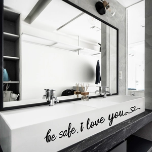 Waterproof vinyl wall decal with 'be safe, i love you' text and heart for home decor