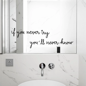 Inspirierendes Zitat Wandaufkleber If You Never Try You'll Never Know PVC Schwarz Abnehmbar DIY Kunst Dekal Für Wohnzimmer