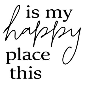 This is my happy place wall decal with minimalist black typography and cursive text