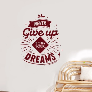Inspirierendes Wandtattoo Never Give Up On Your Dreams für die Wohnzimmerdekoration