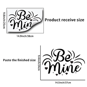 Detail showing the size specifications and layout for the Be Mine wall art decal