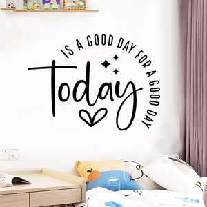Inspirational Today Is a Good Day for a Good Day vinyl wall sticker for bedroom decor
