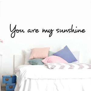 Minimalist black You Are My Sunshine wall sticker for bedroom and home decor