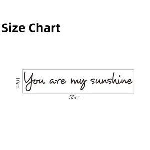 Size chart showing dimensions of the 10x55cm You Are My Sunshine wall sticker