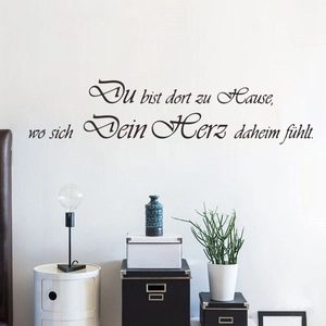 Creative German quote wall sticker 'Du bist dort zu Hause' for bedroom wall decor