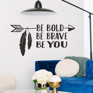 Be Bold Be Brave Wandtattoo mit Pfeil und Federn für moderne Wohnzimmer Deko