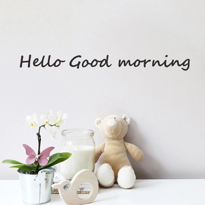 Hello Good Morning wall sticker with handwritten calligraphy for bedroom home decor