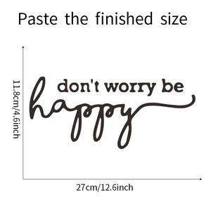 Dimensions détaillées du sticker mural en vinyle noir Don't Worry Be Happy