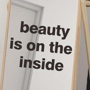 Minimalist wooden mirror frame with Beauty is on the inside wall sticker art