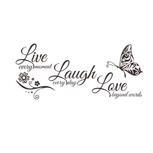 Minimalist wall sticker with butterfly and quotes Live every moment, Laugh, Love