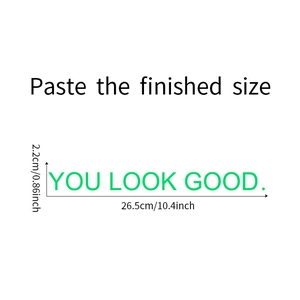 Detailed dimensions of You Look Good luminous wall sticker showing 26.5cm length size
