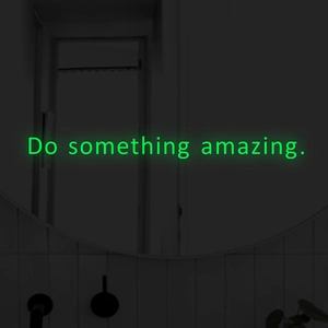 Luminous green Do Something Amazing neon wall sticker for modern home interior decor