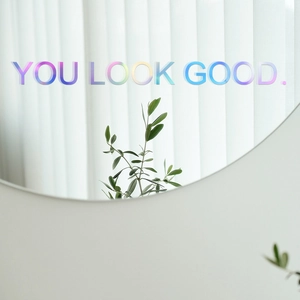 Holographic Laser YOU LOOK GOOD Mirror Wall Sticker Motivational Lettering PET Waterproof DIY Mirror Decal For Home Decor