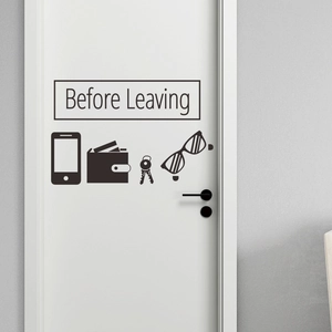 Detail showing the 'Before Leaving' reminder wall sticker with phone and key icons