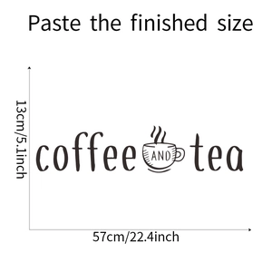 Detail view of Coffee and Tea wall sticker showing 57x13cm dimensions and vinyl design