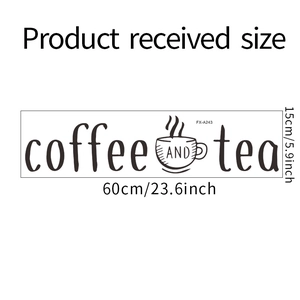 Detailed size specifications for Coffee and Tea wall sticker measuring 60cm x 15cm