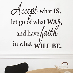 Inspirational Quote Wall Sticker Accept What Is Let Go Of What Was PVC Wall Decal For Living Room Bedroom Office Home Decor